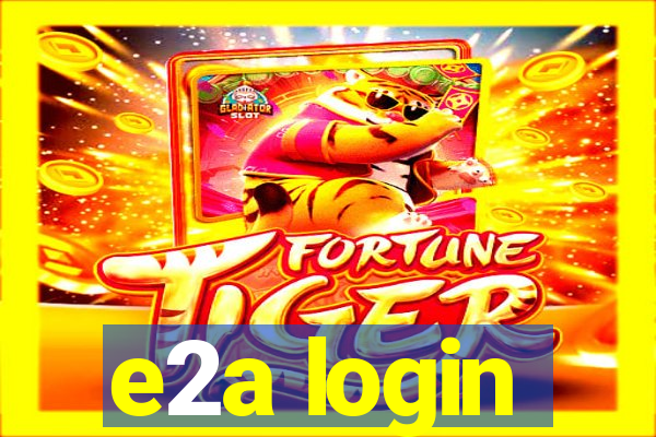 e2a login